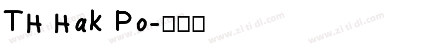 TH Hak P0字体转换